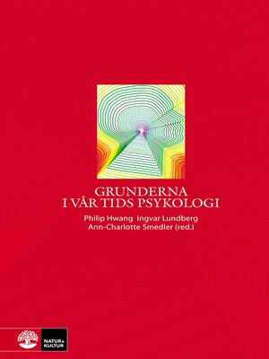 cover image of Grunderna i vår tids psykologi